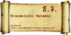 Brandeiszki Hermész névjegykártya